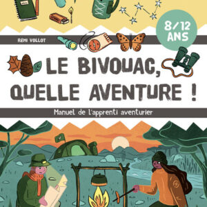 livre sur le bivouac pour enfants
