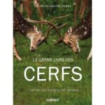 le grand livre des cerfs